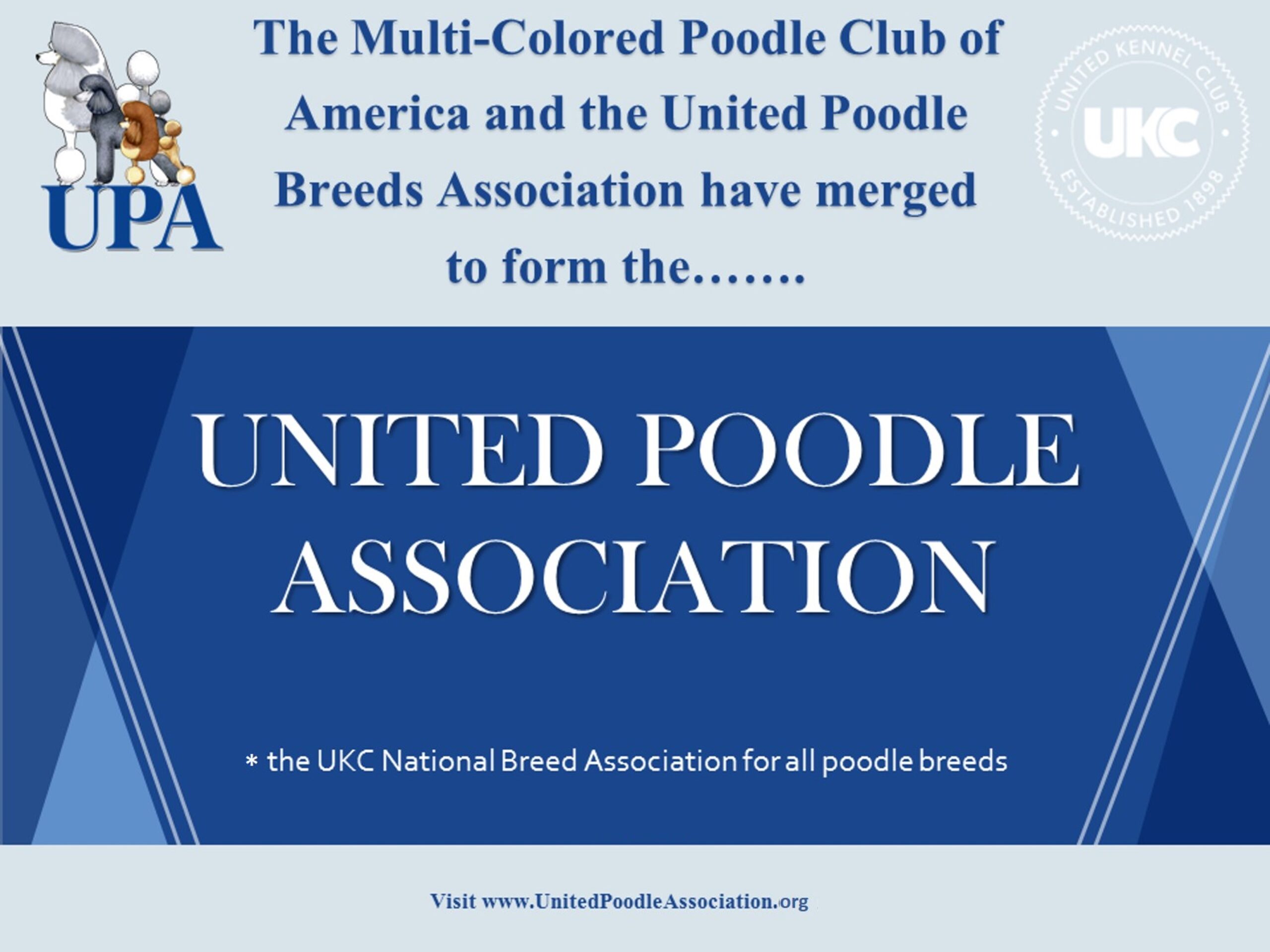 United Poodle Association – The UKC National Breed Association (pending)  for all Poodle Breeds
